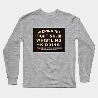 RULES TO LIVE BY Long Sleeve T-Shirt